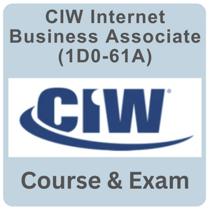 CIW Internet Business Associate Online Training with Exam (1D0-61A)