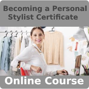 Becoming a Personal Stylist Certificate Training Course