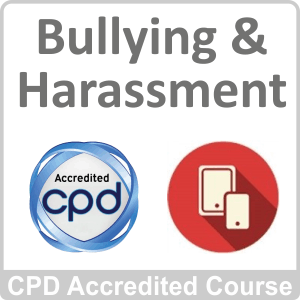 Bullying & Harassment CPD Accredited Online Course