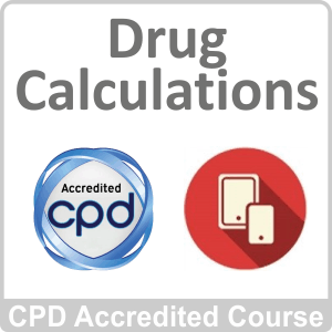 Drug Calculations CPD Accredited Online Course