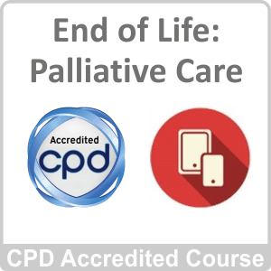 End of Life & Palliative Care CPD Accredited Course