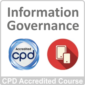 Information Governance CPD Accredited Online Course
