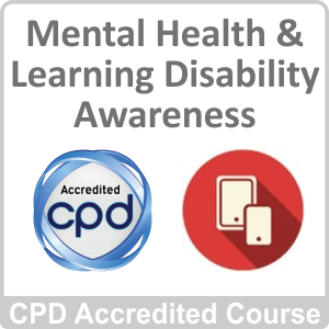Mental Health & Learning Disability Awareness Online Training Course