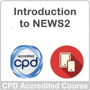 An Introduction to NEWS2 and the Early Warning Signs of Sepsis Online Course