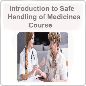 Introduction to Safe Handling of Medicines CPD Accredited Course