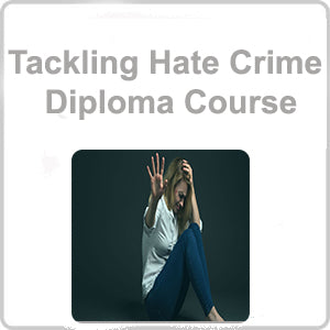 Tackling Hate Crime Diploma Course