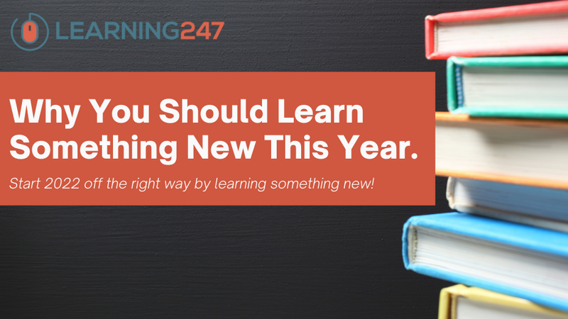Why You Should Learn Something New This Year