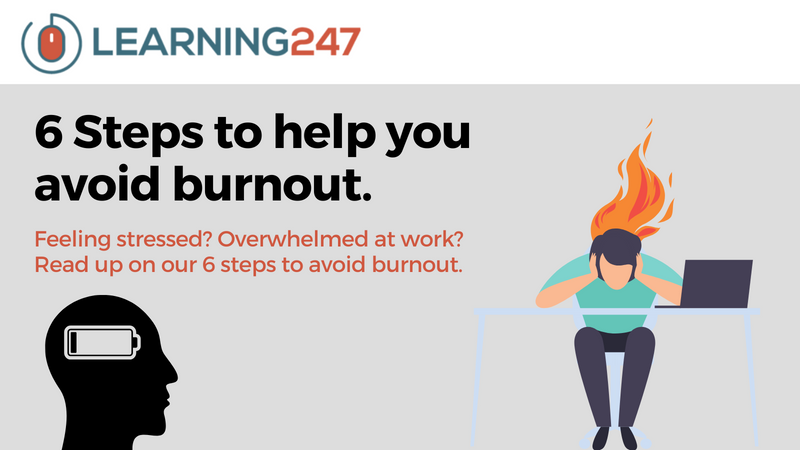 6 Steps to help you avoid burnout
