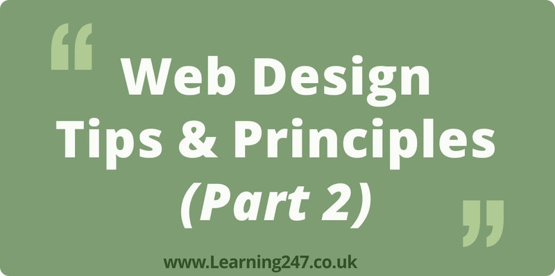 Web Design Tips & Principles (Part 2)