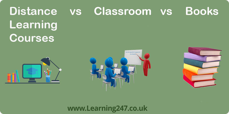 A Comparison Distance Learning Courses vs. Classroom vs. Books
