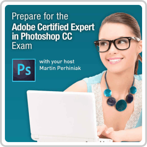 Adobe Photoshop CC - Prepare for the Adobe Certified Expert in Photoshop CC Exam Online Course