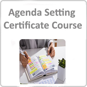 Agenda Setting Certificate Course