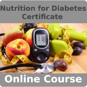 Nutrition for Diabetes Certificate Training Course