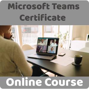 Microsoft Teams Certificate Training Course