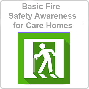 Basic Fire Safety Awareness for Care Homes Video Based CPD Certified Online Course