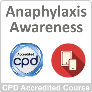 Anaphylaxis Awareness CPD Accredited Online Course