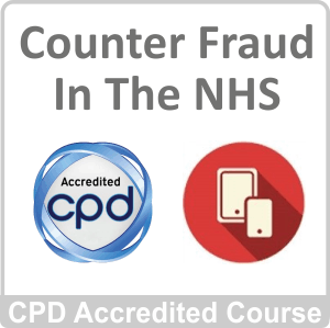 Counter Fraud in the NHS CPD Accredited Online Course