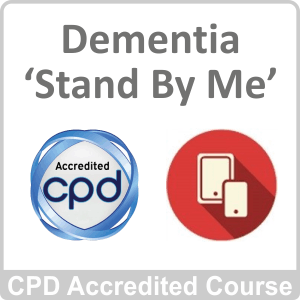 Dementia Stand Me CPD Accredited Online Course