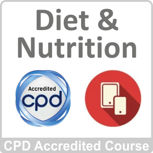 Diet & Nutrition CPD Accredited Online Course