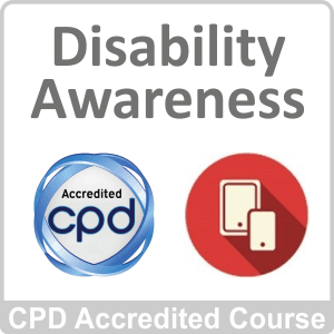 Disability Awareness CPD Accredited Online Course