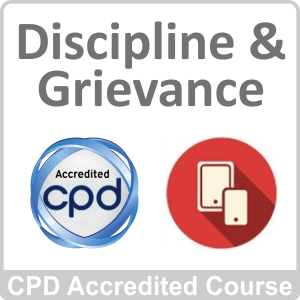 Discipline & Grievance CPD Accredited Online Course