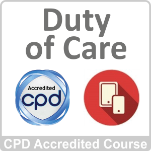 Duty of Care CPD Accredited Online Course