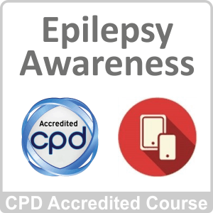 Epilepsy Awareness CPD Accredited Online Course
