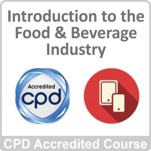 Introduction to Food Beverage Industry CPD Accredited Online Course