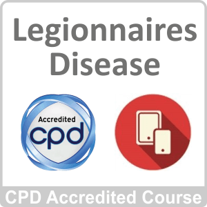 Legionnaires Disease CPD Accredited Online Course