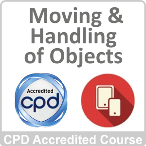 Moving & Handling Objects CPD Accredited Online Course