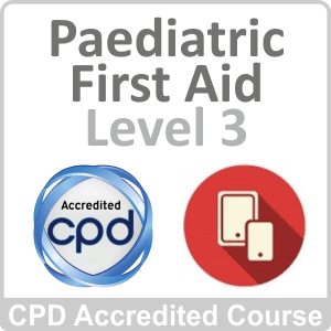Paediatric First Aid Level 3 CPD Accredited Online Course