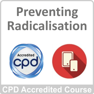 Preventing Radicalisation CPD Accredited Online Course