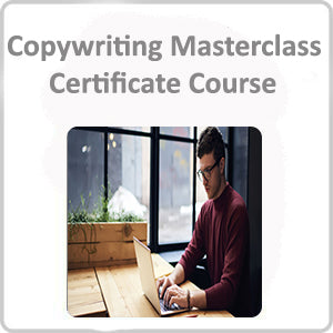 Copywriting Masterclass Certificate Course