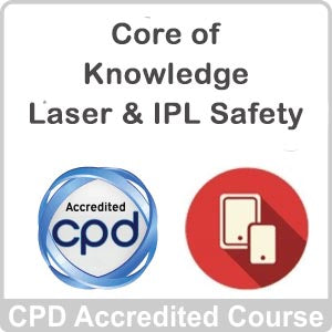 Core of Knowledge (Laser and IPL Safety) Training