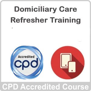 The Domiciliary Care Refresher Training