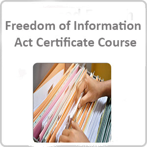 Freedom of Information Act Certificate Course