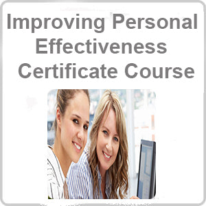 Improving Personal Effectiveness Certificate Course