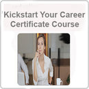 Kickstart Your Career Certificate Course