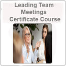 Leading Team Meetings Certificate Course