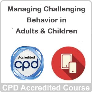 Managing Challenging Behaviour in Adults and Children Training