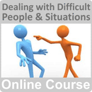 Dealing with Difficult People & Situations Training Course