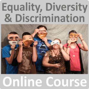 Equality, Diversity & Discrimination Online Training Course