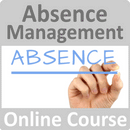 Absence Management Certificate Online Training Course