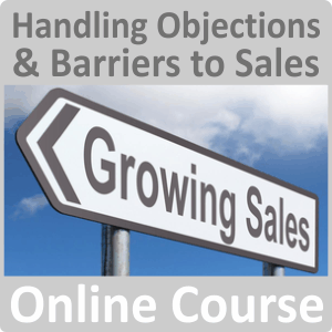 Handling Objections & Barriers to Sales Online Training Course