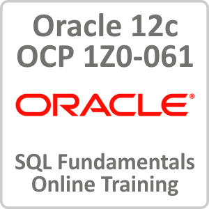 Oracle OCP 1Z0 061 SQL Fundamentals Online Course