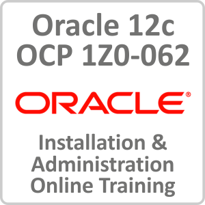 Oracle OCP 1Z0 062 Installation Administration Online Course