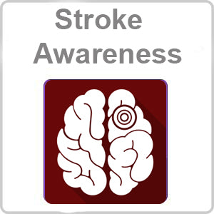 Stroke Awareness Video Based CPD Certified Online Course