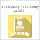 Supervising Food Safety - Level 3 CPD Certified Online Course