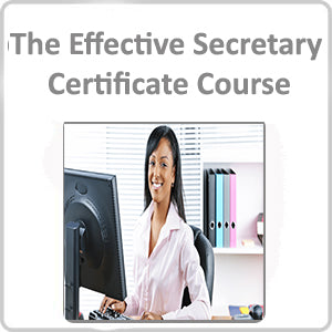 The Effective Secretary Certificate Course